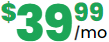 $39.99/month